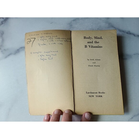 Body, Mind And The B Vitamins By Ruth Adams & Frank Murray Paperback - Picture 2 of 10